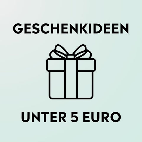 Geschenkideen unter 5 Euro